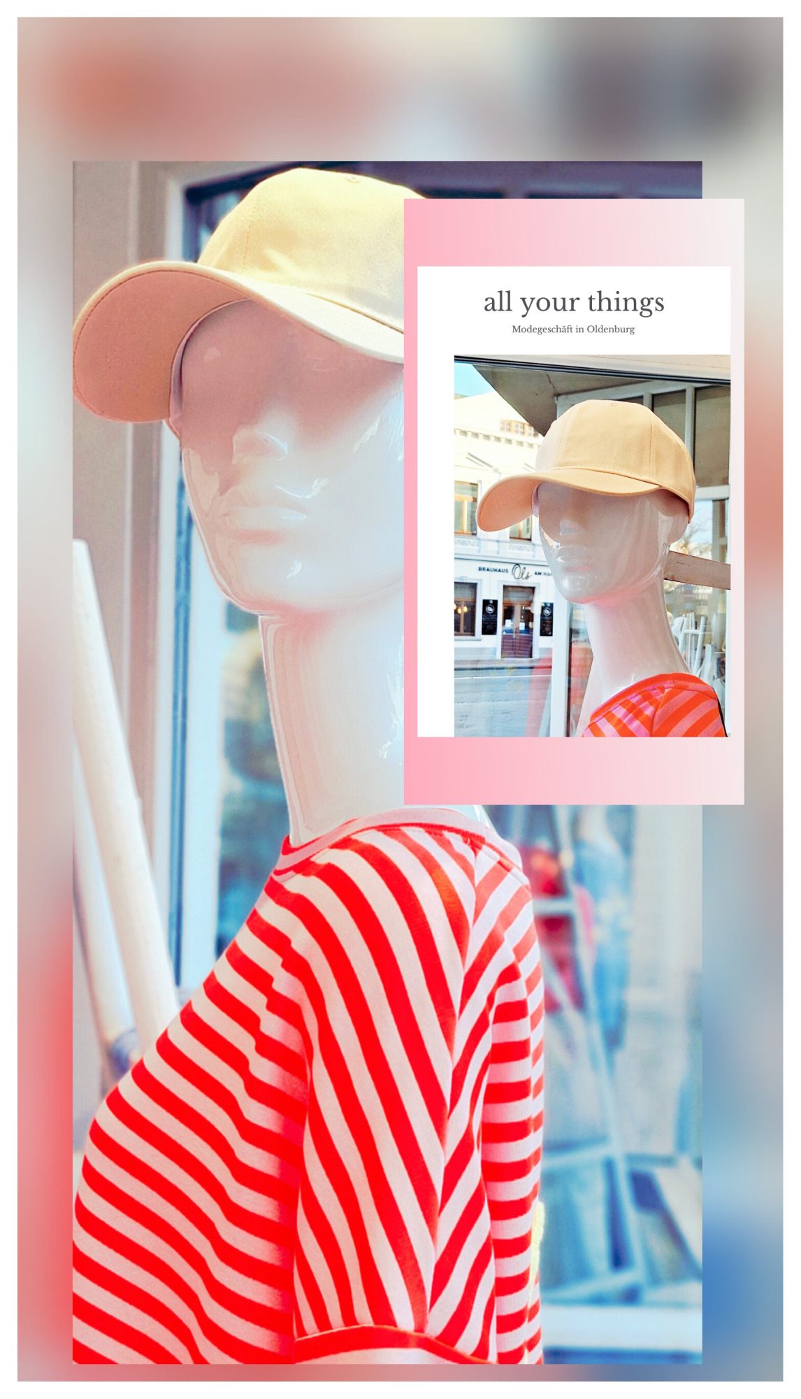 Modegeschäft Oldenburg -Schaufensterpuppe mit beiger Cap und rot-weiß gestreiftem Shirt – trendige Damenmode bei all your things