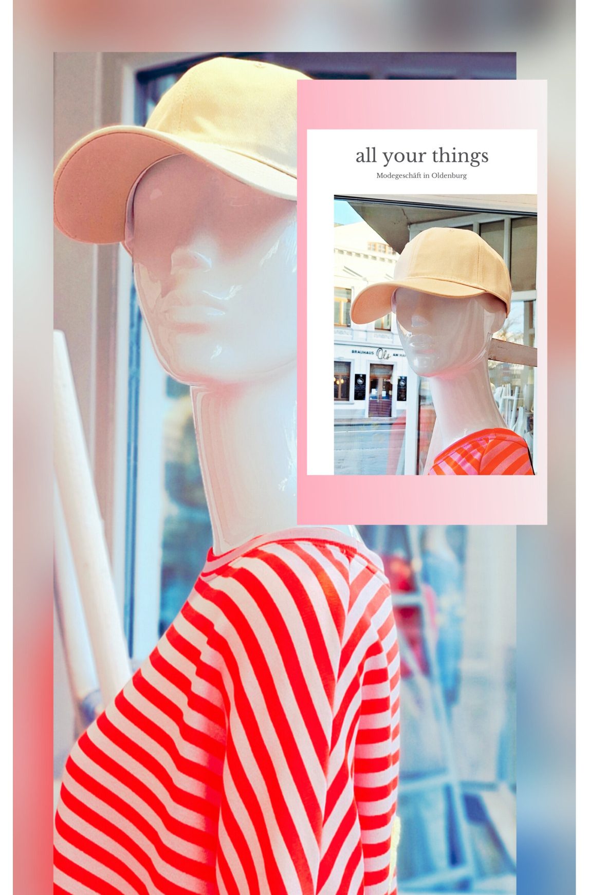 Damenmode Oldenburg Modegeschäft Oldenburg -Schaufensterpuppe mit beiger Cap und rot-weiß gestreiftem Shirt – trendige Damenmode bei all your things